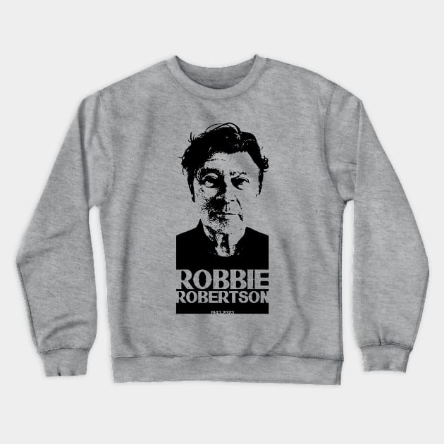 Robbie Robertson Crewneck Sweatshirt by Nagorniak